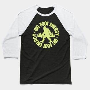 Big Foot Energy B.F.E. Baseball T-Shirt